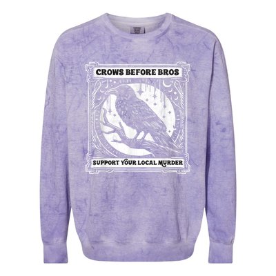 Crows Before Bros Support Your Local Murder Funny Halloween Colorblast Crewneck Sweatshirt