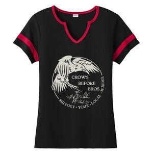 Crows Before Bros Support Your Local Murrder Ladies Halftime Notch Neck Tee