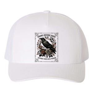 Crows Before Bros Support Your Local Murder Yupoong Adult 5-Panel Trucker Hat