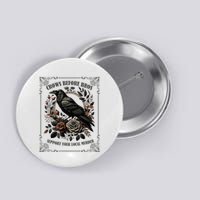 Crows Before Bros Support Your Local Murder Button