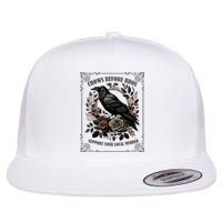 Crows Before Bros Support Your Local Murder Flat Bill Trucker Hat