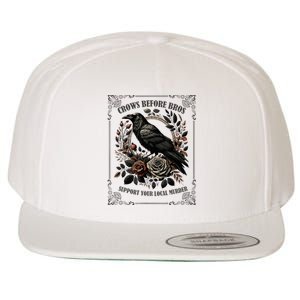 Crows Before Bros Support Your Local Murder Wool Snapback Cap