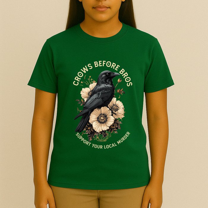 Crows Before Bros Support Your Local Murder T-Shirt