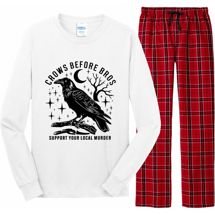 Crows Before Bros Support Your Local Murrder Long Sleeve Pajama Set