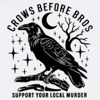 Crows Before Bros Support Your Local Murrder Mousepad