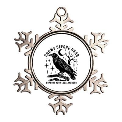 Crows Before Bros Support Your Local Murrder Metallic Star Ornament