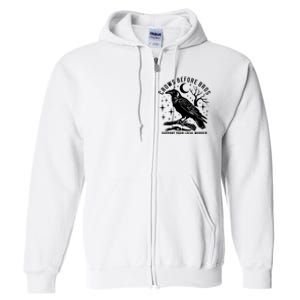 Crows Before Bros Support Your Local Murrder Full Zip Hoodie