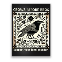 Crows Before Bros Poster