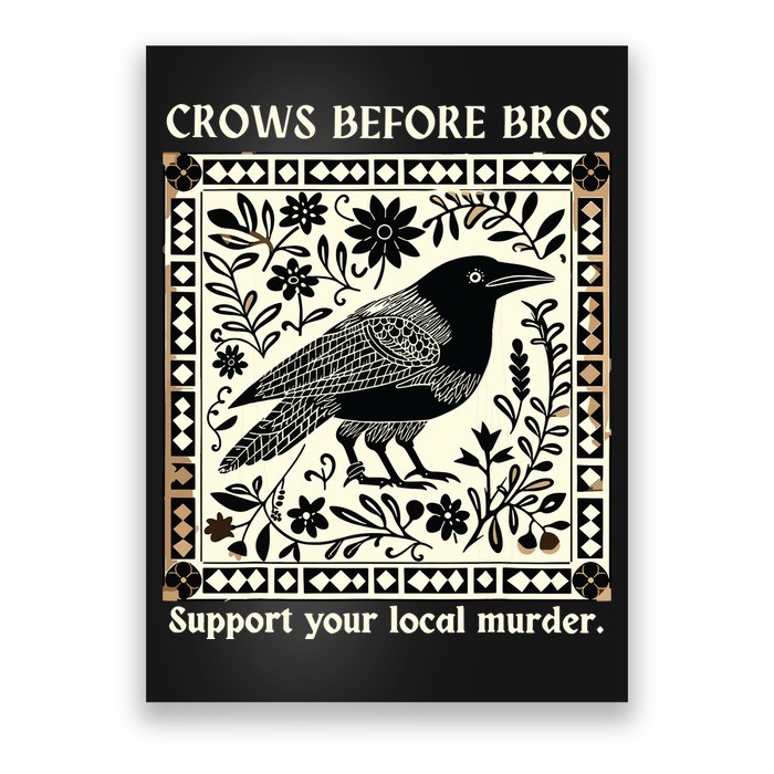 Crows Before Bros Poster