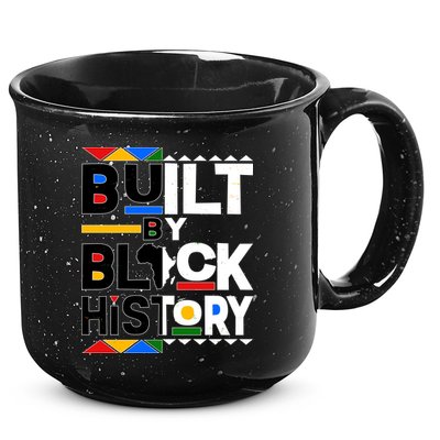 Cool Built By Black History 15oz Campfire Ceramic Mug