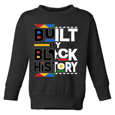 Cool Built By Black History Toddler Sweatshirt