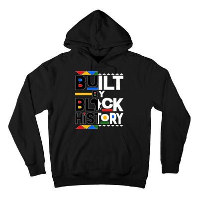 Cool Built By Black History Tall Hoodie