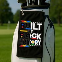 Cool Built By Black History Golf Towel