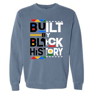 Cool Built By Black History Garment-Dyed Sweatshirt