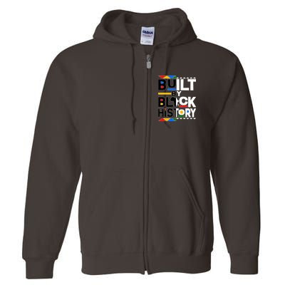 Cool Built By Black History Full Zip Hoodie