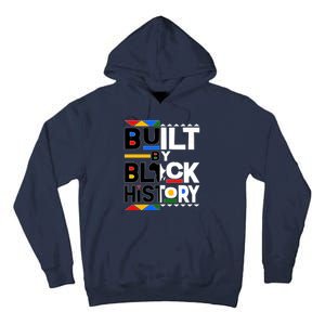 Cool Built By Black History Tall Hoodie