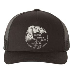 Crows Before Bros Support Your Local Murrder Yupoong Adult 5-Panel Trucker Hat