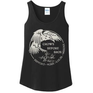 Crows Before Bros Support Your Local Murrder Ladies Essential Tank