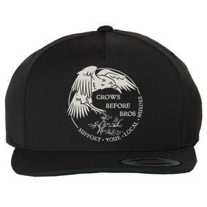 Crows Before Bros Support Your Local Murrder Wool Snapback Cap