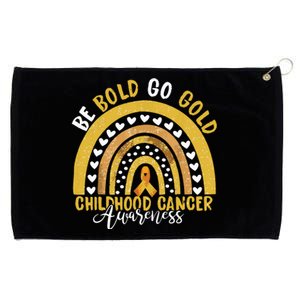 Childhood Be Bold Go Gold Childhood Cancer Awareness Rainbow Grommeted Golf Towel