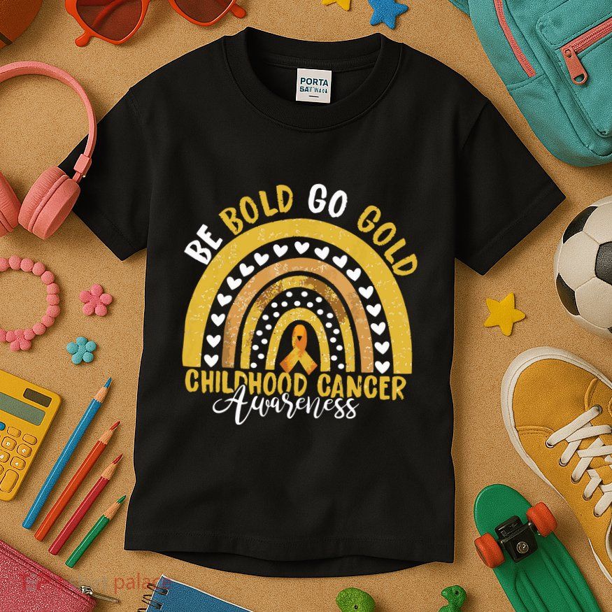 Childhood Be Bold Go Gold Childhood Cancer Awareness Rainbow Kids T-Shirt