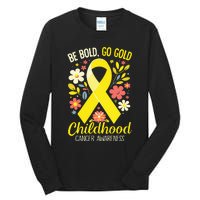 Childhood Be Bold Go Gold Childhood Cancer Awareness Tall Long Sleeve T-Shirt