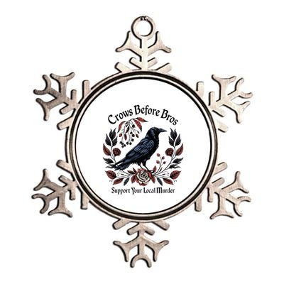 Crows Before Bros Support Your Local Murder Metallic Star Ornament