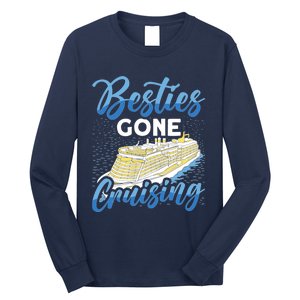 Cruising Boat Besties gone cruising Cruise Long Sleeve Shirt