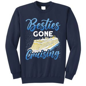 Cruising Boat Besties gone cruising Cruise Sweatshirt