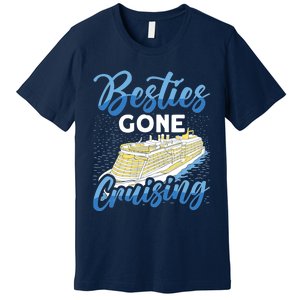 Cruising Boat Besties gone cruising Cruise Premium T-Shirt