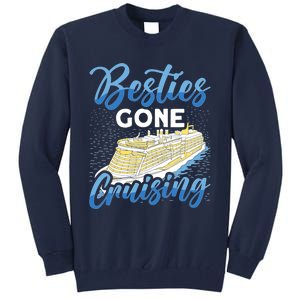 Cruising Boat Besties gone cruising Cruise Tall Sweatshirt