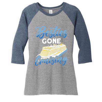 Cruising Boat Besties gone cruising Cruise Women's Tri-Blend 3/4-Sleeve Raglan Shirt