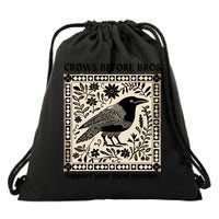 Crows Before Bros Support Your Local Murder Drawstring Bag