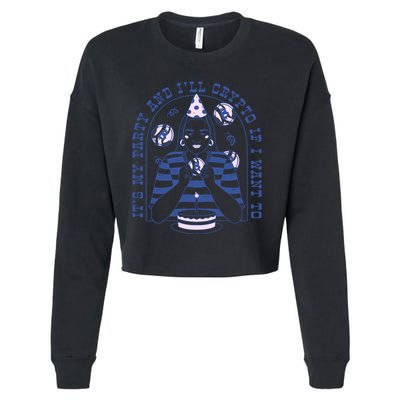Crypto Bitcoin Birthday Funny Cropped Pullover Crew