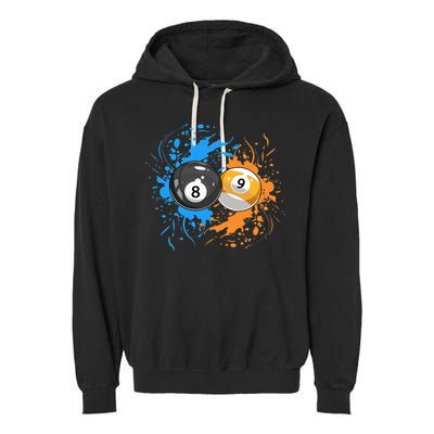 Cool Billiard Balls For 8 Ball And 9 Ball Player Garment-Dyed Fleece Hoodie