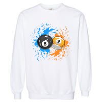Cool Billiard Balls For 8 Ball And 9 Ball Player Garment-Dyed Sweatshirt