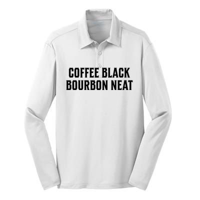 Coffee Black Bourbon Neat For Bourbon & Bourbon Fan Silk Touch Performance Long Sleeve Polo