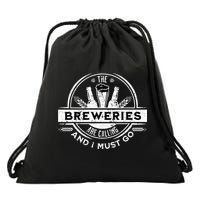 Craft Beer Breweries Are Calling And I Must Go Drawstring Bag
