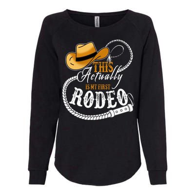 Cowboy Barn Bull Rider Rodeo First Rodeo Womens California Wash Sweatshirt