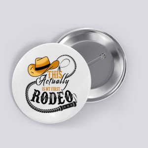 Cowboy Barn Bull Rider Rodeo First Rodeo Button