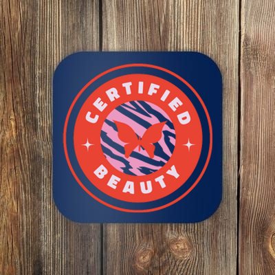 Certified Beauty Butterfly Cute Gift Coaster