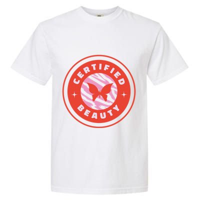 Certified Beauty Butterfly Cute Gift Garment-Dyed Heavyweight T-Shirt