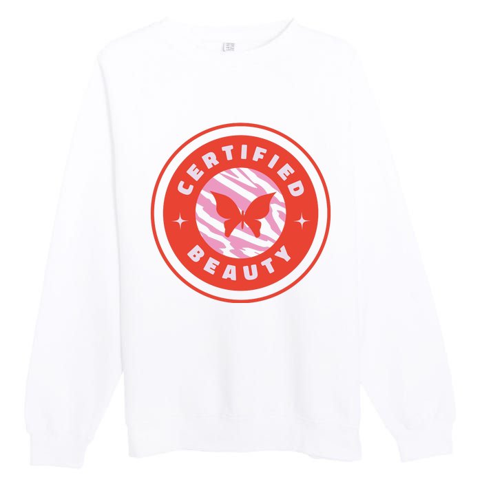 Certified Beauty Butterfly Cute Gift Premium Crewneck Sweatshirt