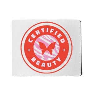 Certified Beauty Butterfly Cute Gift Mousepad