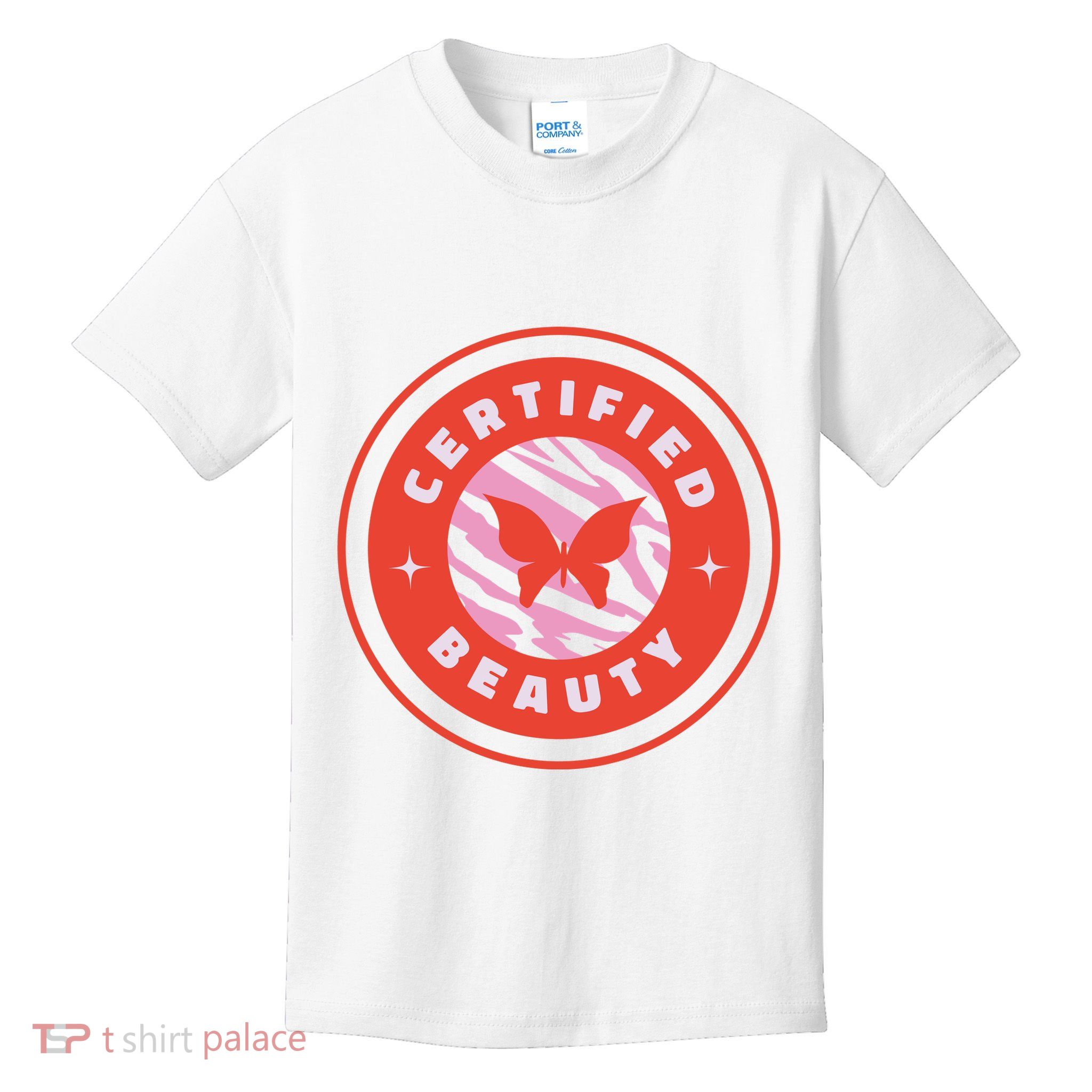 Certified Beauty Butterfly Cute Gift Kids T-Shirt