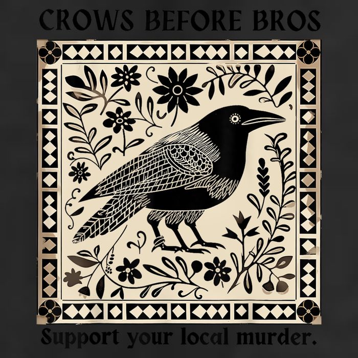 Crows Before Bros Support Your Local Murder Beanie