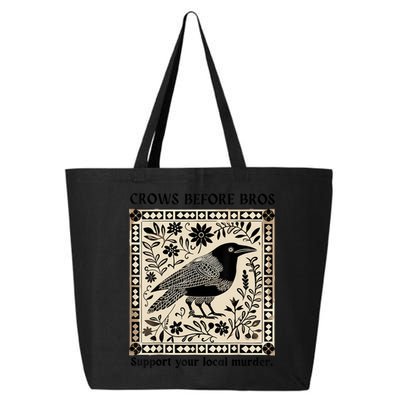 Crows Before Bros Support Your Local Murder 25L Jumbo Tote