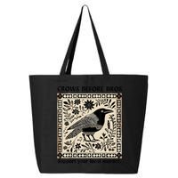 Crows Before Bros Support Your Local Murder 25L Jumbo Tote