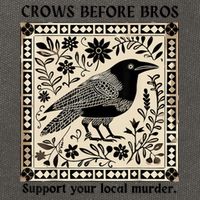 Crows Before Bros Support Your Local Murder Cotton Canvas Backpack