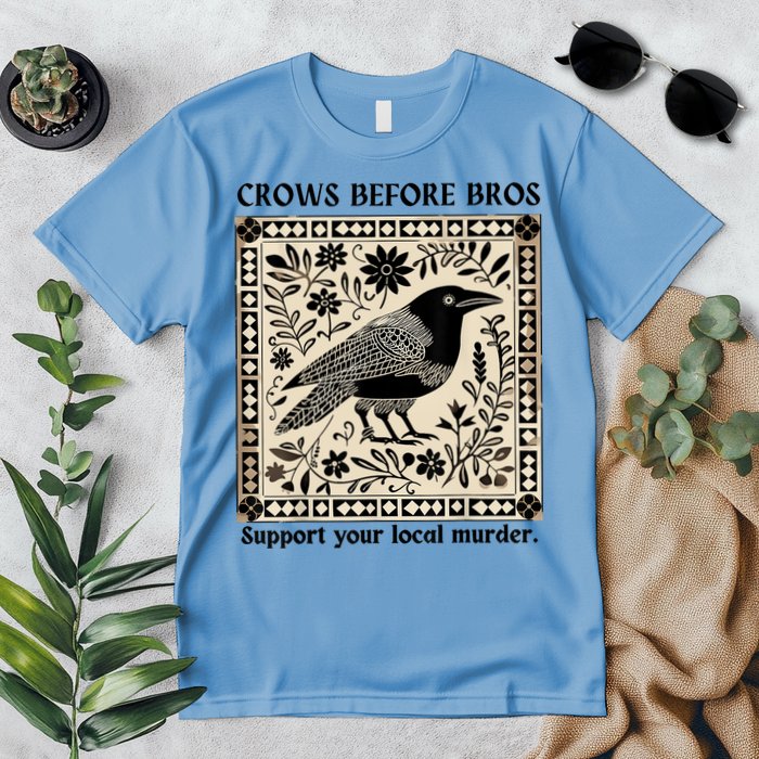 Crows Before Bros Support Your Local Murder Premium T-Shirt